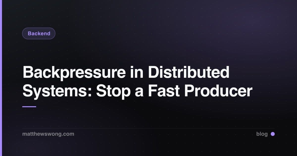 Backpressure in Distributed Systems: Stop a Fast Producer