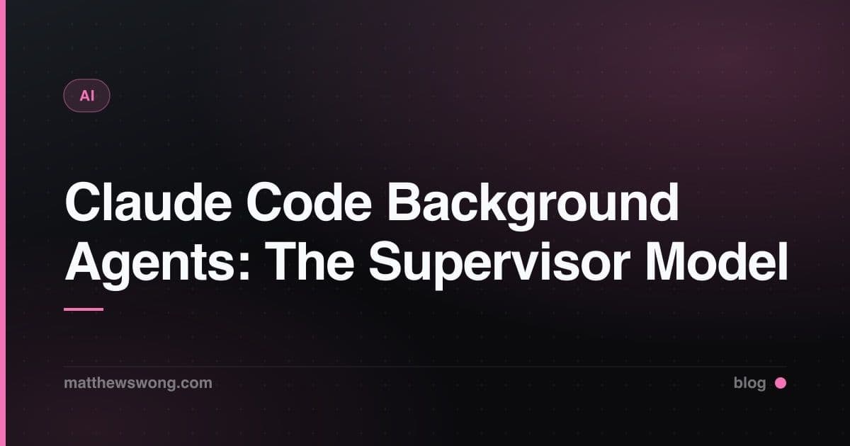 Claude Code Background Agents: The Supervisor Model