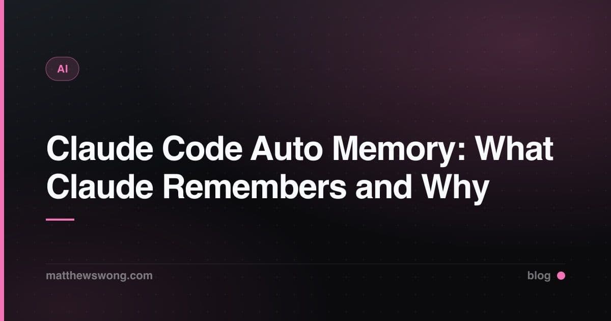 Claude Code Auto Memory: What Claude Remembers and Why