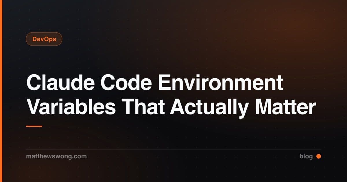 Claude Code Environment Variables That Actually Matter