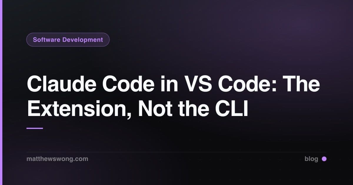 Claude Code in VS Code: The Extension, Not the CLI