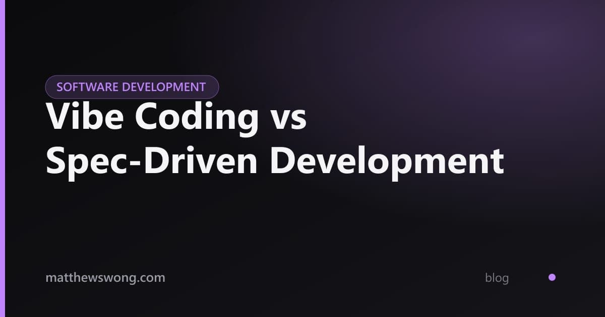 Vibe Coding vs Spec-Driven Development