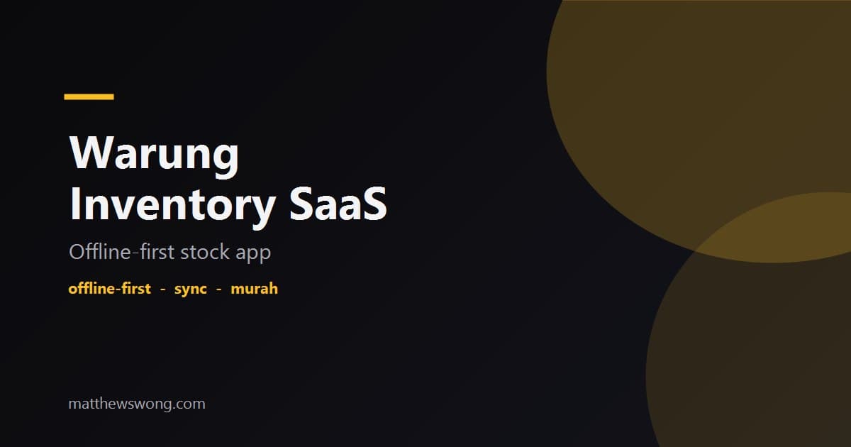 Warung Inventory Micro-SaaS: Offline-First for Indonesia