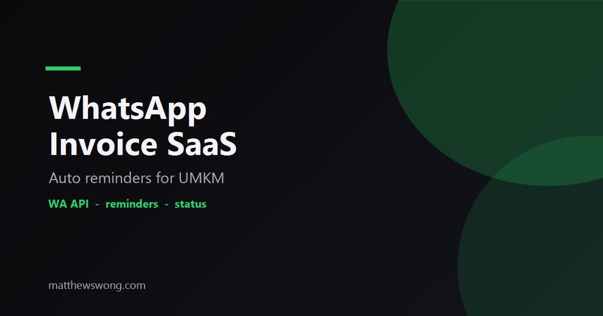 WhatsApp Invoice Reminder SaaS: Build It for Indonesia
