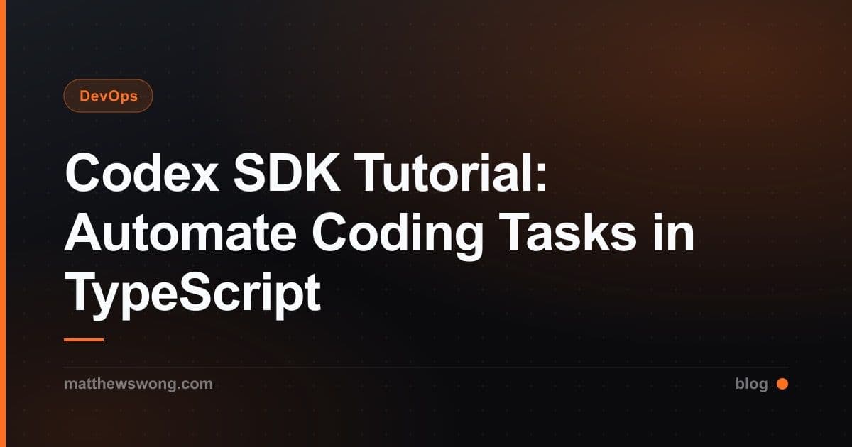 Codex SDK Tutorial: Automate Coding Tasks in TypeScript