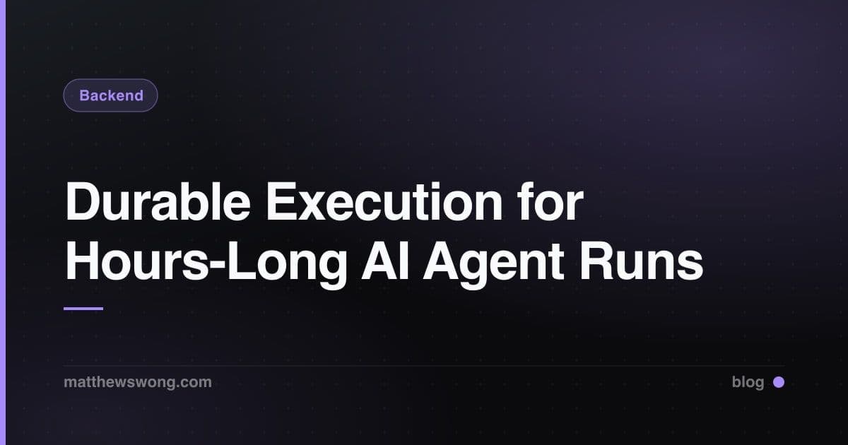 Durable Execution for AI Agents: Surviving Hours-Long Runs
