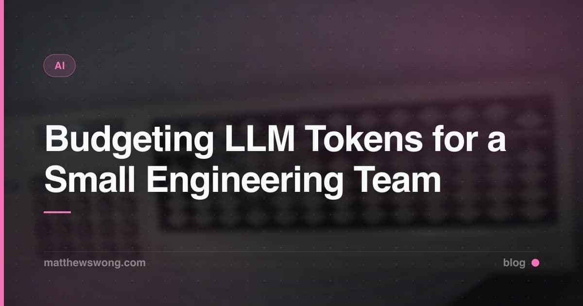 Budget Token LLM untuk Tim Engineering Kecil: Ke Mana Larinya