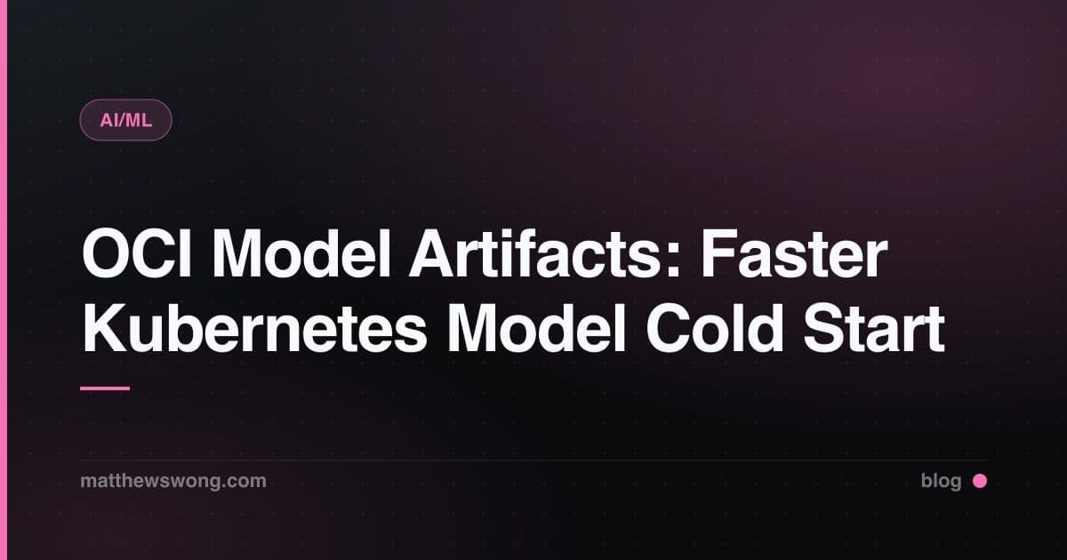 OCI Model Artifacts: Cold Start Model Kubernetes Lebih Cepat