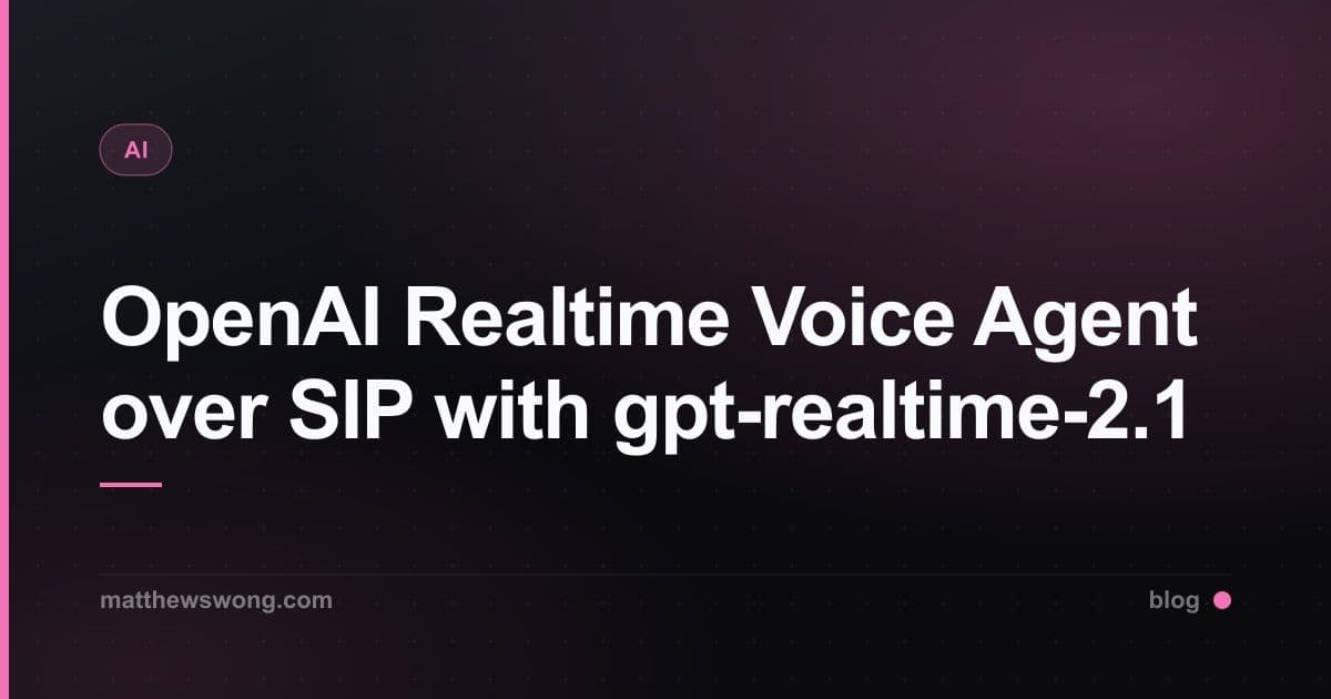 OpenAI Realtime Voice Agent over SIP with gpt-realtime-2.1