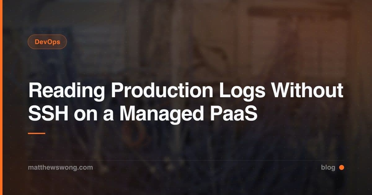 Membaca Log Production Tanpa SSH di Managed PaaS